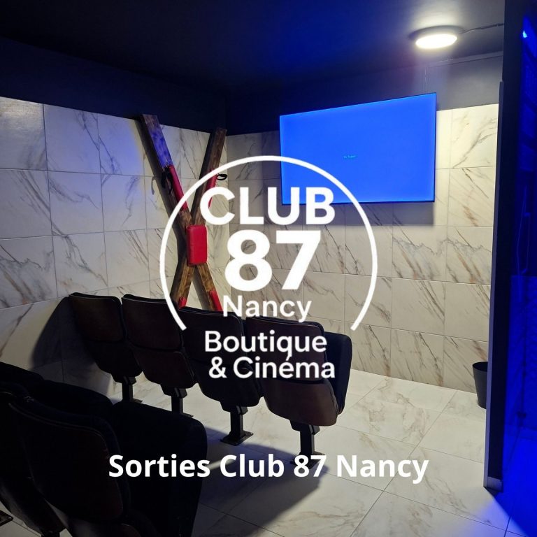 Club 87 Nancy – Soirée libertine Club 87 Nancy – Soirée libertine